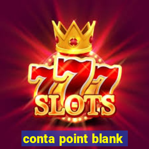 conta point blank